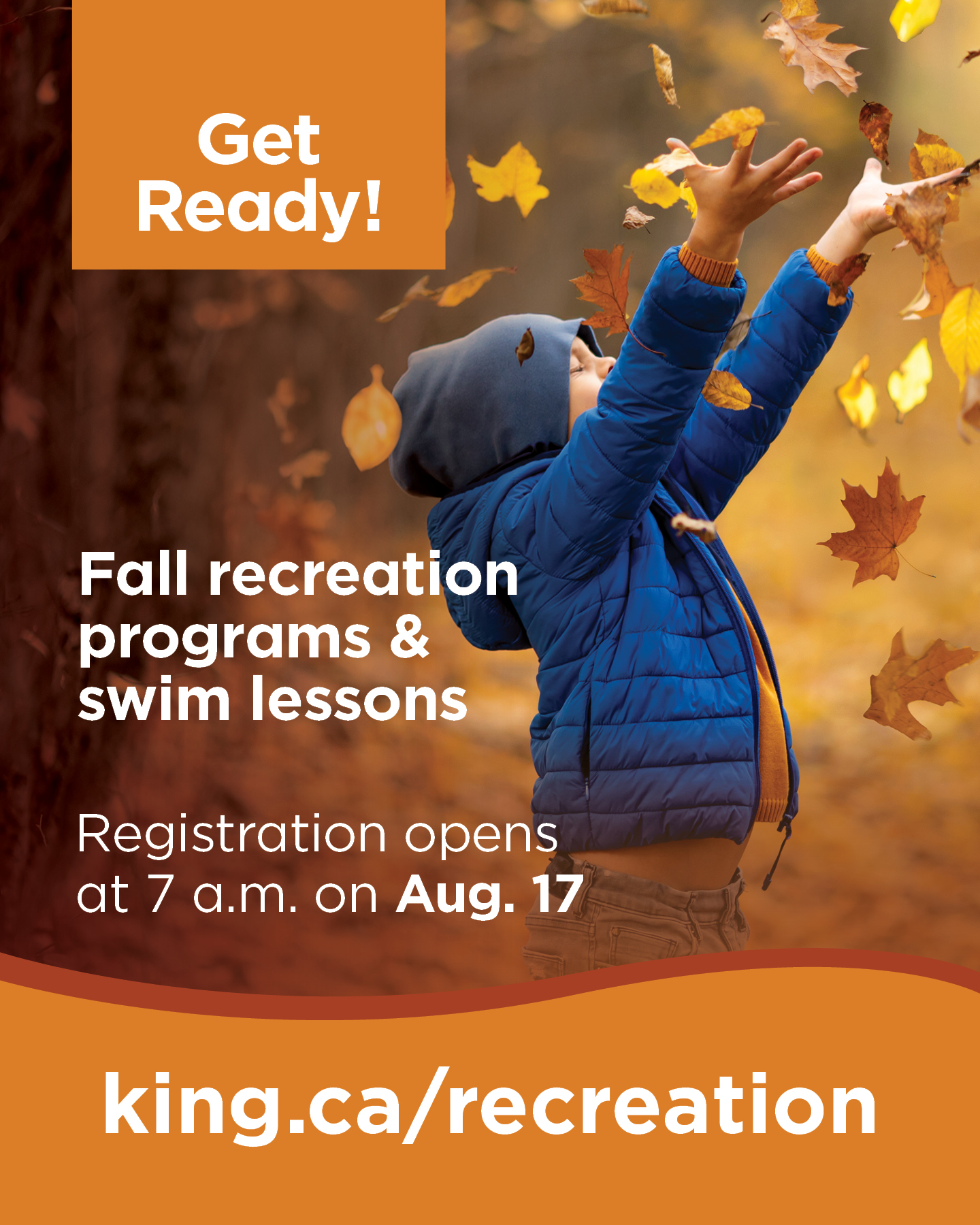Fall recreation programs and swim lessons. Registration opens at 7 a.m. on Aug. 17