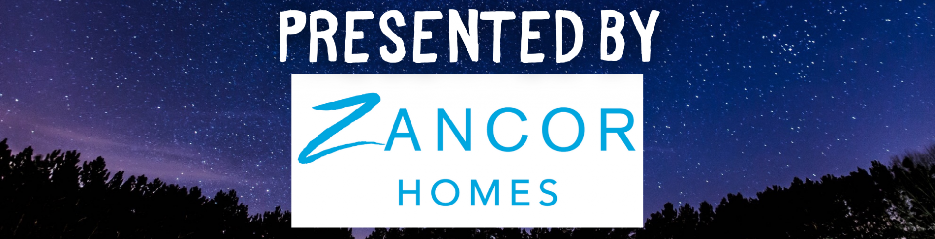 Presented by Zancor Homes