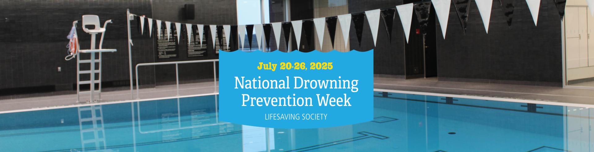 National Drowning Prevention Week