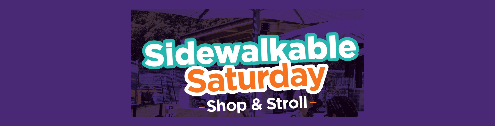 Sidewalkable Saturday Banner
