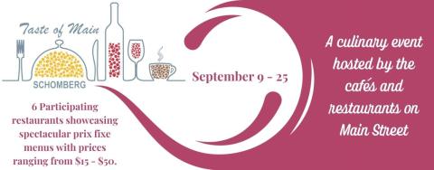 Taste of Main culinary dining event on Main Street in Schomberg running from September 9 to 25, featuring prix fixe menus from 6 restaurants